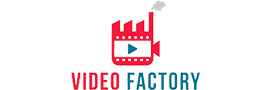 video factory